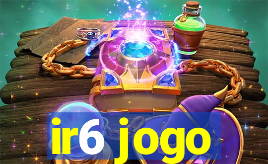 ir6 jogo